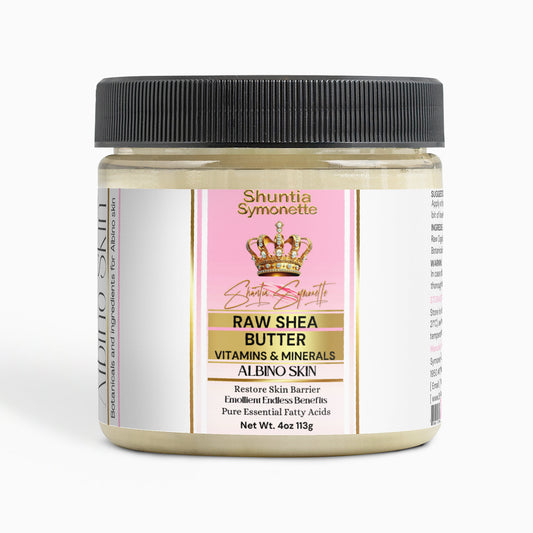 Raw Shea Butter For Albino Skin - Shuntia Symonette