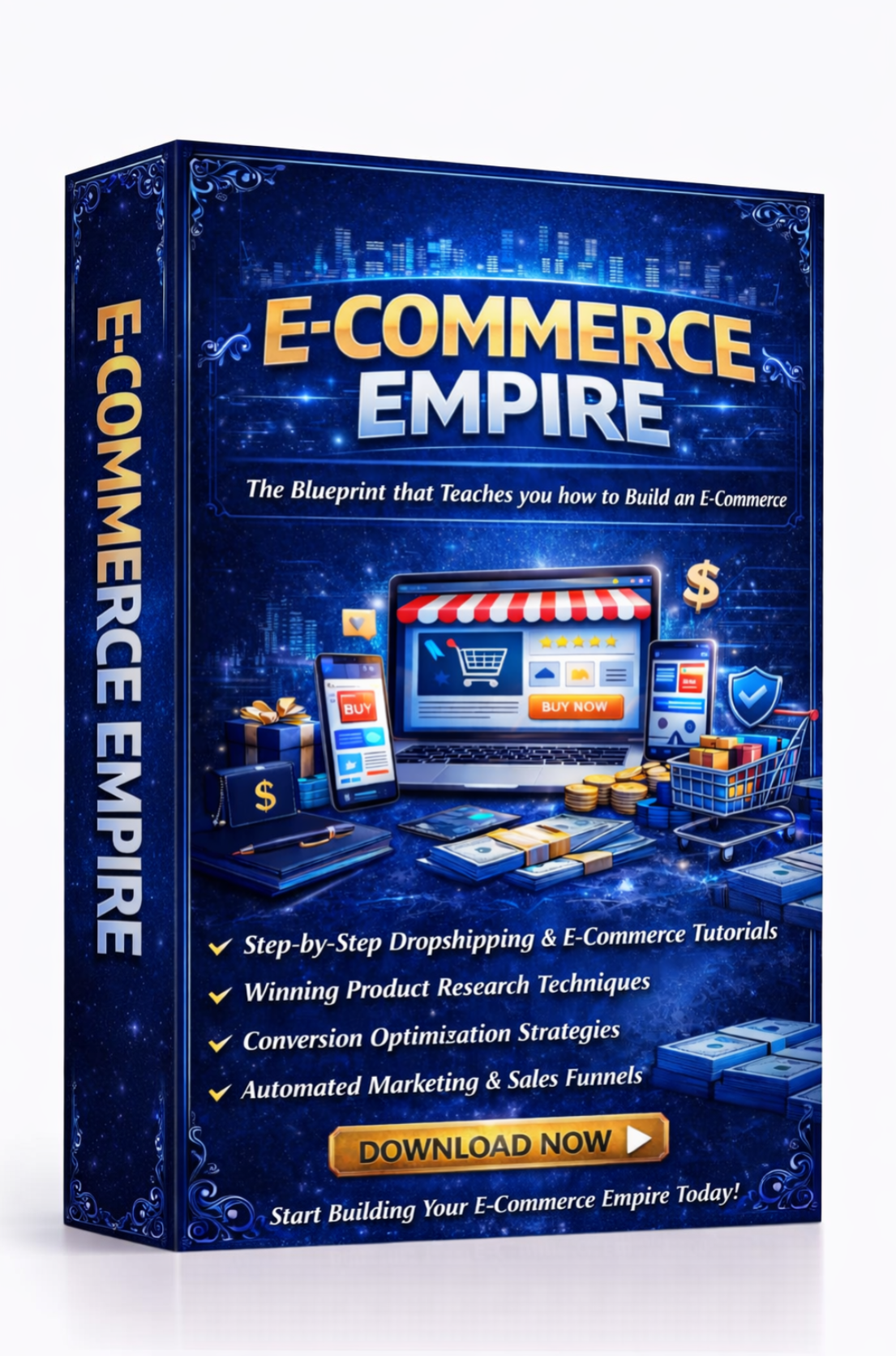 E-commerce empire product packaging with laptop, shopping cart, and store facade on a blue background Download Ebook Course School Education Buy on Google Amazon Etsy Tik Tok Shop Instagram Facebook Social Media Ai  Shein Temu Walmart Ebay Fenty Sephora Skims Nike Adidas Youtube Twitch Money Trending Viral Shopify Pinetrest Shopping Book By Shuntia Symonette